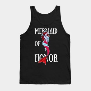 Mermaid Of Honor Tank Top